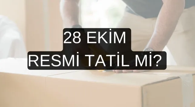 28 Ekim Resmi Tatil mi? 