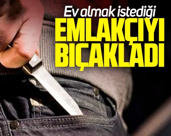 Bolu’da ev almak isteyen bir kişi tartıştığı emlakçıyı bıçakladı