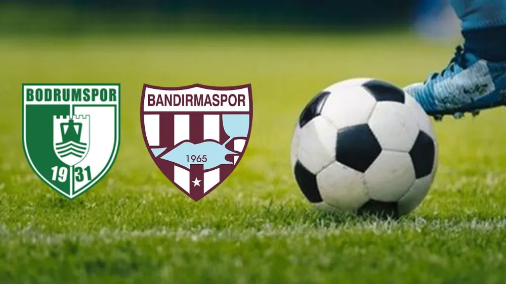 Bodrum FK – Bandırmaspor Maçı Ne Zaman? Saat Kaçta? Canlı İZLE!