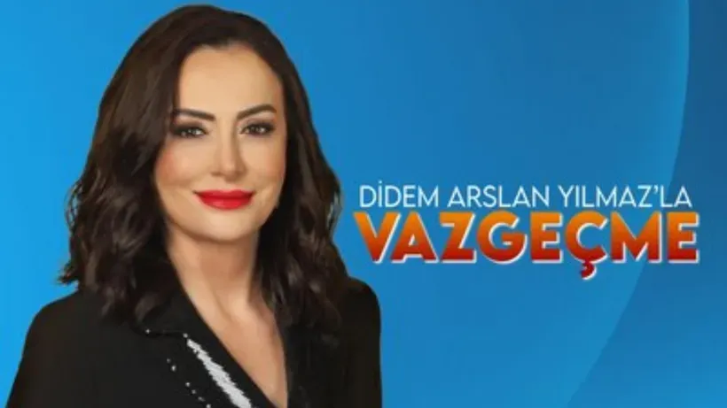 Didem Arslan Yılmaz’la Vazgeçme canlı izle-Didem Arslan Yılmaz’la Vazgeçme 19 Ekim Perşembe canlı izle