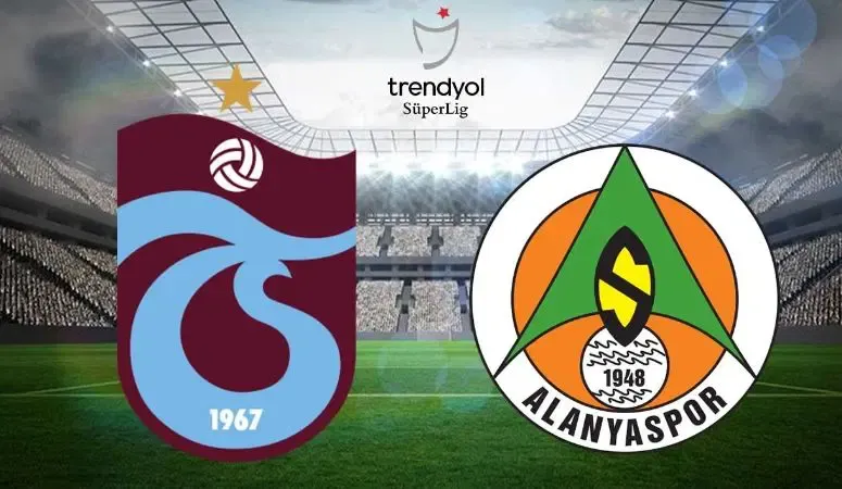 Trabzonspor - Alanyaspor maçı saat kaçta?