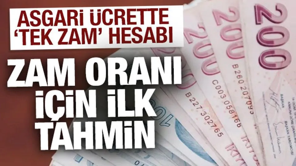 İşte asgari ücrette tek zam hesabı: 2024 zam oranları için ilk tahmin