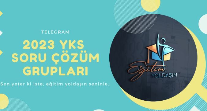 2023 YKS SORU ÇÖZÜM GRUPLARI TELEGRAM