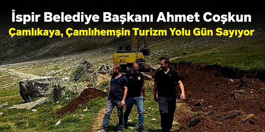 İspir Belediye Başkanı Ahmet Coşkun: 