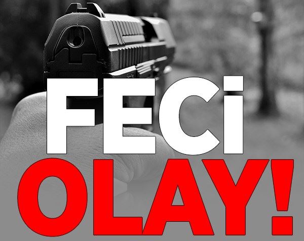 Feci olay! Silahla...