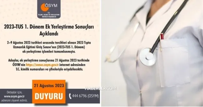  TUS Yerleştirme Sonuçları, 1. Dönem Sonuçları Açıklandı Mı? 