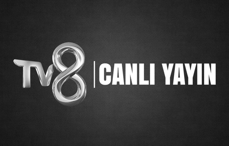 TV8 Canlı Yayın Akışı! Bugün TV8 