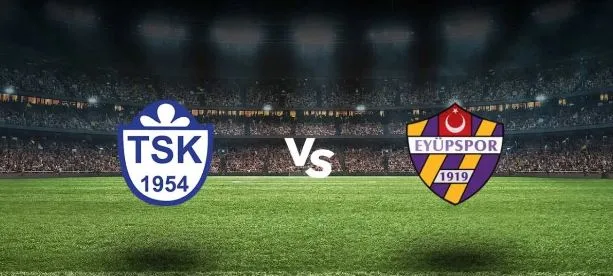 Tuzlaspor - Eyüpspor Maçı Ne Zaman? 
