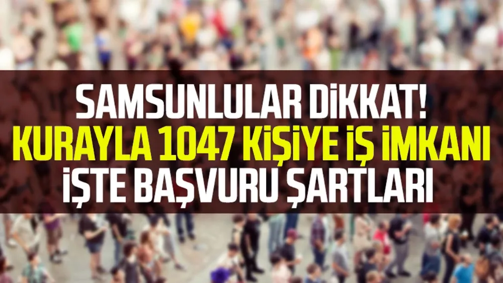 Geçici İşçi Alımı Başvuruları Başladı: Samsun