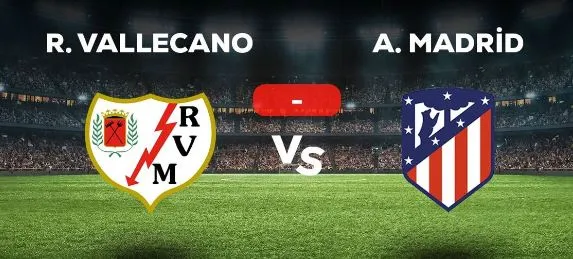 Rayo Vallecano Atletico Madrid Maçı Kaç Kaç, Bitti Mi? MAÇ SKORU! 