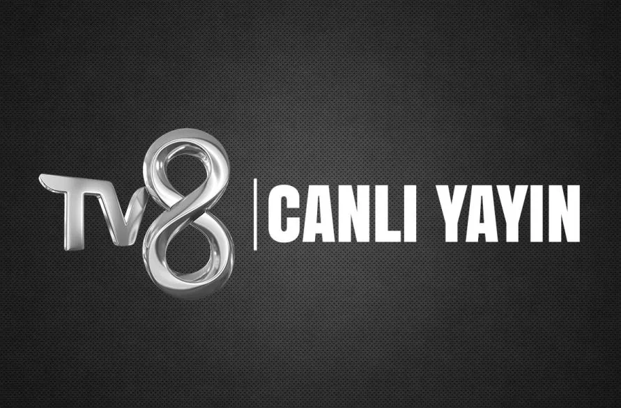 TV8 Canlı Yayın Akışı! Bugün TV8 