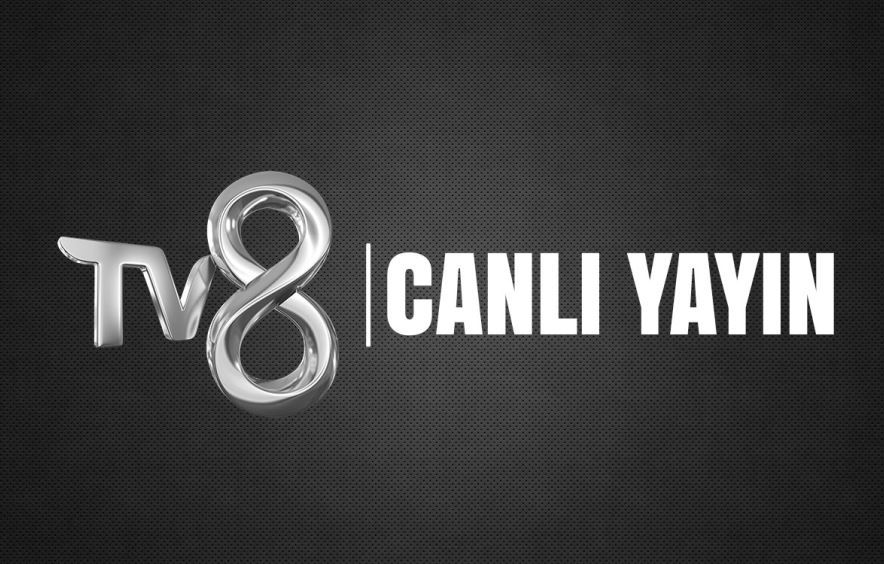 Tv8  Canlı Yayın Akışı! Bugün Tv8