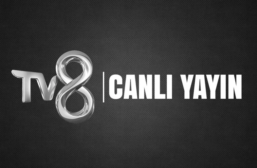 TV8 Canlı Yayın Akışı! Bugün TV8 
