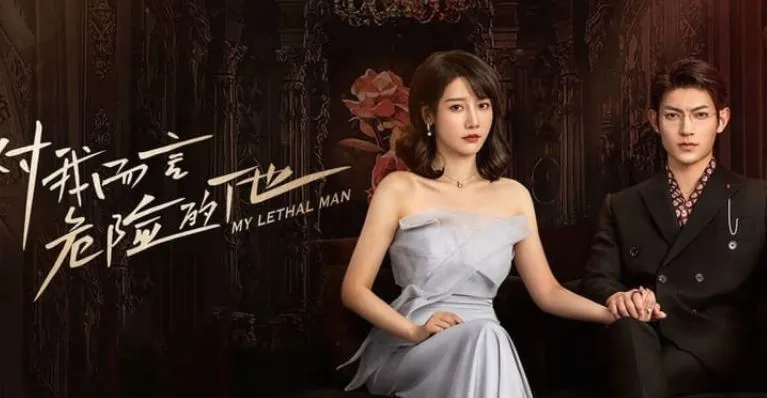 My Lethal Man Dizi Konusu ve Oyuncuları