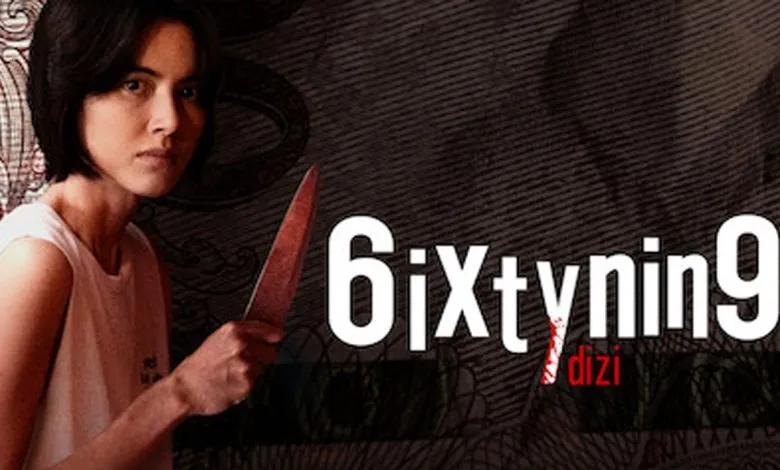 6ixtynin9 Dizi Yorumları 