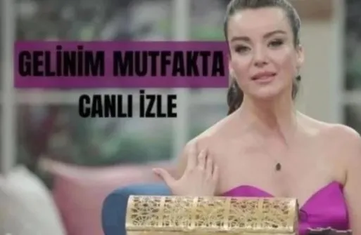 CANLI İZLE| Gelinim Mutfakta CANLI İzle!