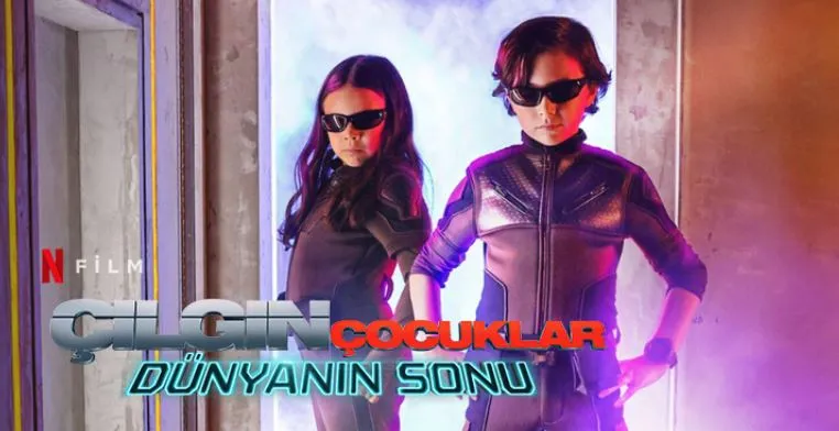 Çılgın Çocuklar Dünyanın Sonu Filmi Konusu ve Oyuncuları