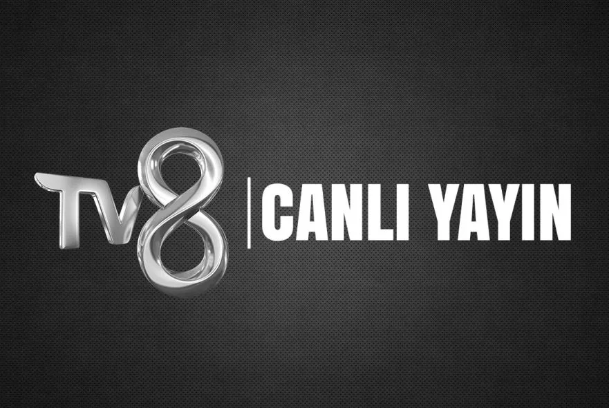 TV8 Canlı Yayın Akışı! Bugün TV8 
