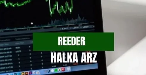 Reeder ne zaman işlem görecek?