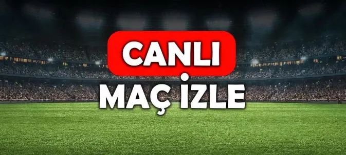CANLI Maç İzle! TÜM MAÇLAR! 