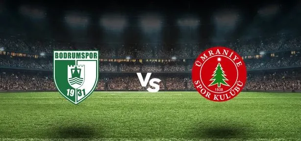 Bodrumspor - Ümraniyespor Maçı Ne Zaman? 