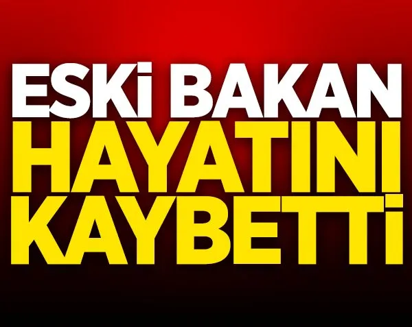 Eski bakan Necmettin Cevheri hayatını kaybetti!