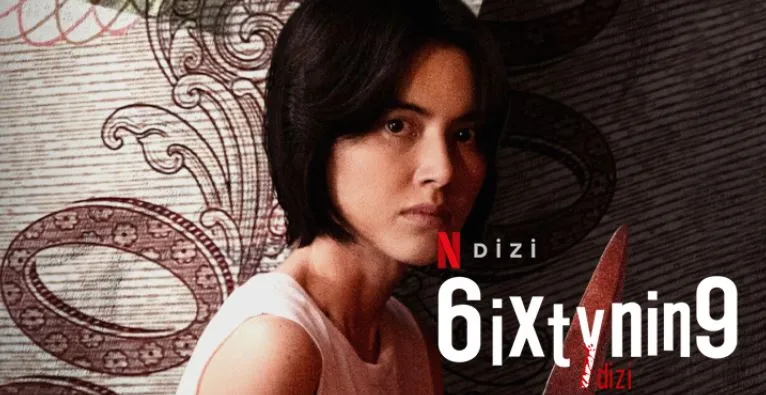 6ixtynin9 Dizi Konusu ve Oyuncuları