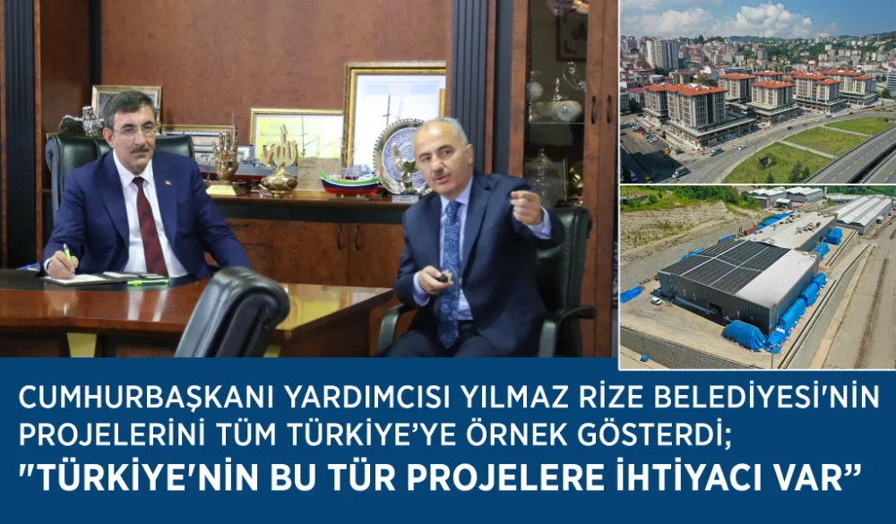 Cumhurbaşkanı Yardımcısı Yılmaz, Rize Belediyesi
