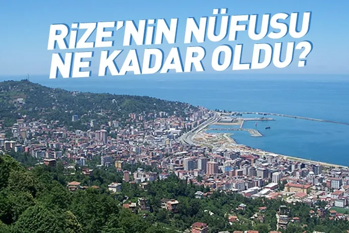 RİZE NÜFUSU 6 BİN KİŞİ ARTTI. KADINLAR DAHA FAZLA