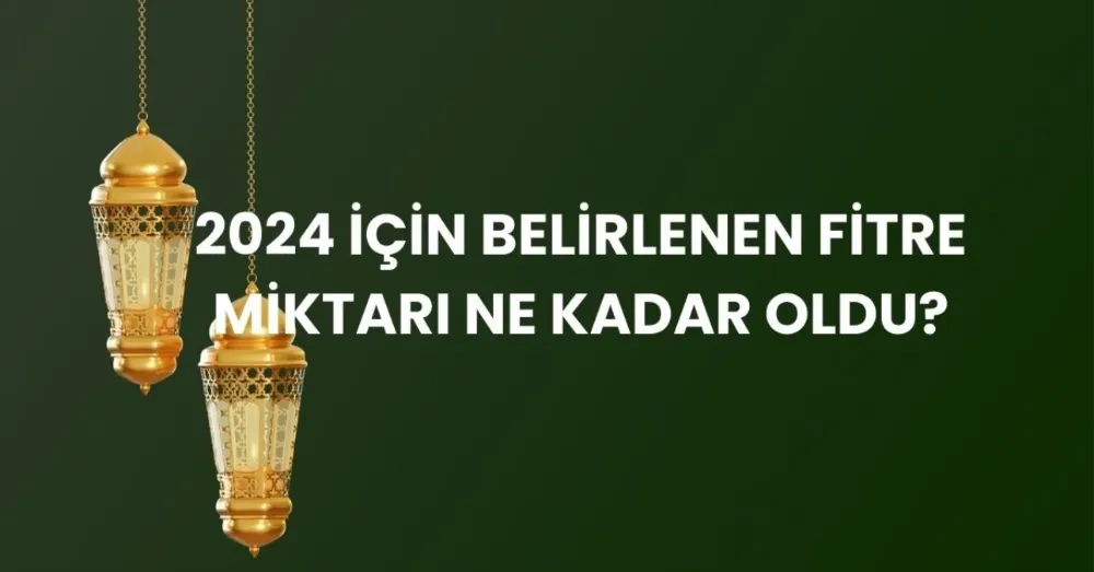 Fitre nedir, kime verilir? Fitre ne zaman verilir?