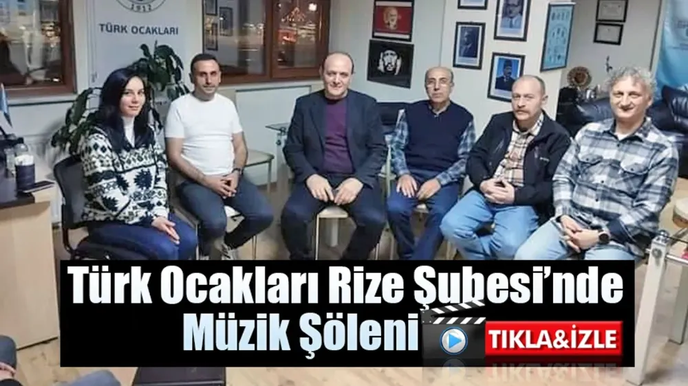 Türk Ocakları Rize Şubesi’nde Müzik Şöleni