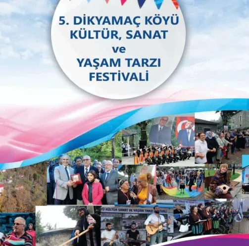 Dikyamaç Köyü Kültür, Sanat ve Yaşam Tarzı Festivali Beşinci Kez Düzenleniyor
