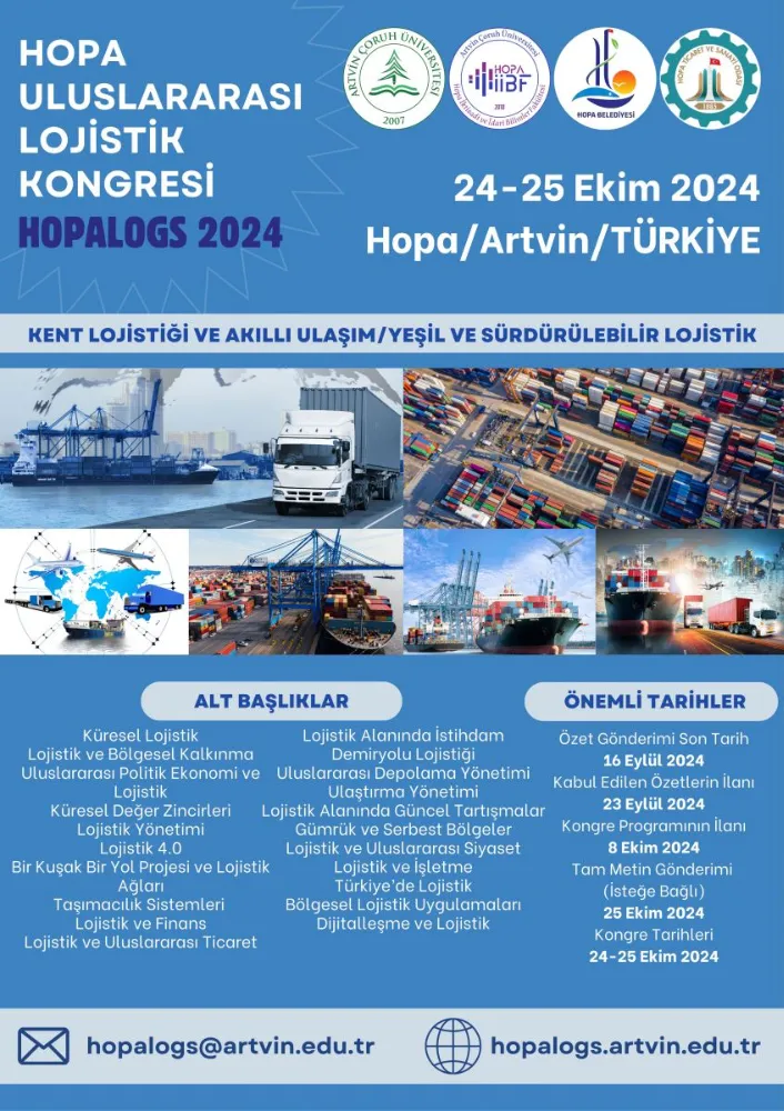 Hopa Uluslararası Lojistik Kongresi, 24-25 Ekim’de Başlıyor: Bölgenin Ticaret Stratejileri Masaya Yatırılacak