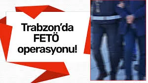 İçlerinde Trabzon’un da Bulunduğu 31 İlde FETÖ Operasyonu: 50 Tutuklama