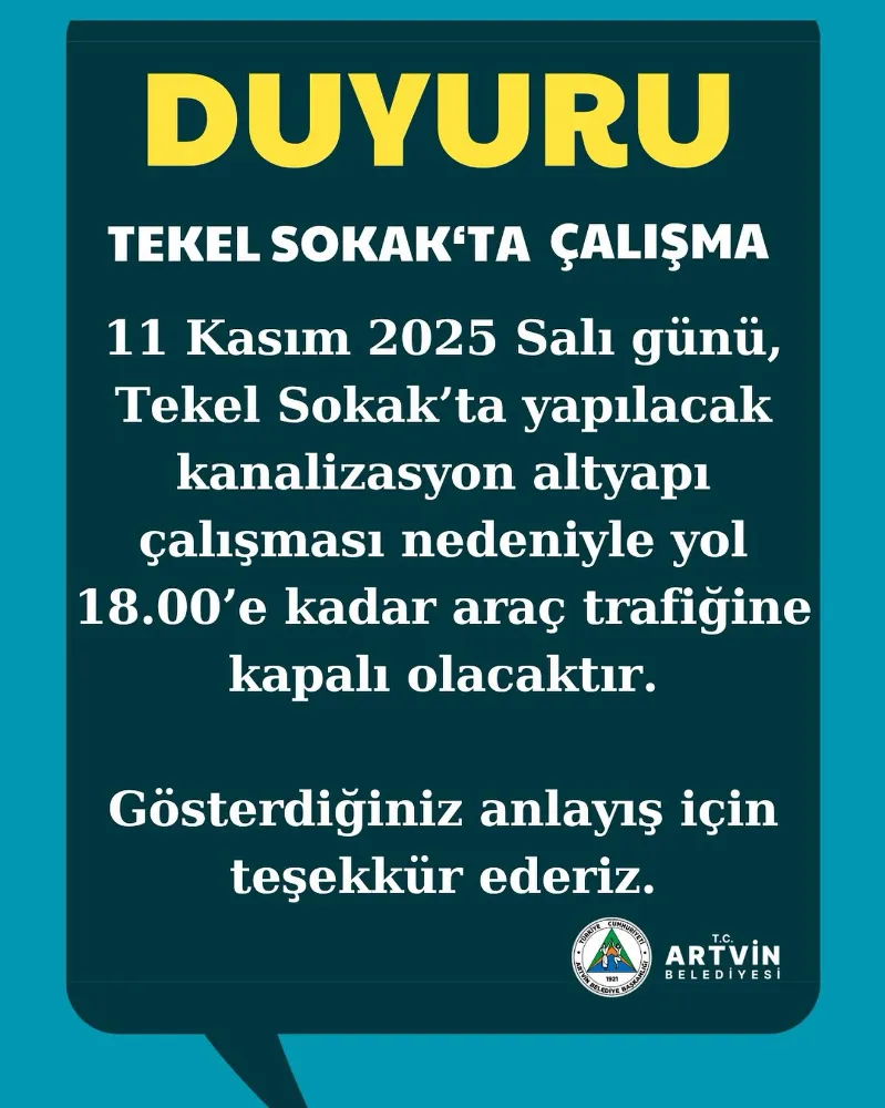 Artvin’de Tekel Sokak’ta Kanalizasyon Çalışması Nedeniyle Yol Trafiğe Kapalı