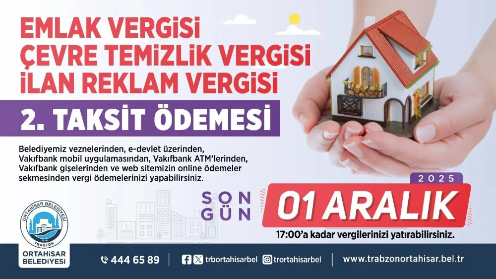 Ortahisar Belediyesi’nden Vergi Uyarısı: Son Gün 1 Aralık