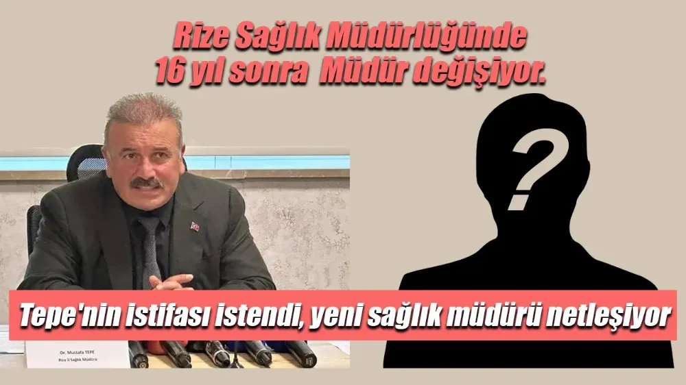 Sağlık Müdürü Tepe gitti, yeni müdür netleşiyor