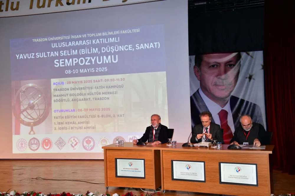 Trabzon Valisi Aziz Yıldırım,Uluslararası Yavuz Sultan Selim Sempozyumu’na Katıldı