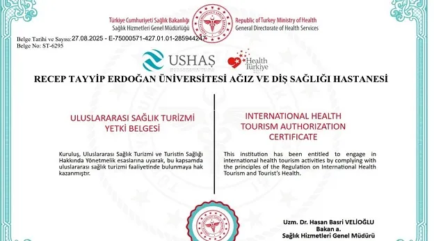 RTEÜ Diş Hekimliği Fakültesi Uluslararası Sağlık Turizmi Yetki Belgesi Aldı