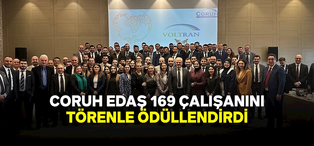 Çoruh Edaş  169 Saha Çalışanını Ödüllendirdi