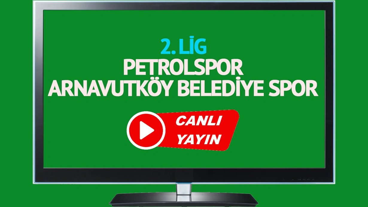 Batman Petrolspor Arnavutköy Belediye Spor canlı maç izle! CANLI İZLE!