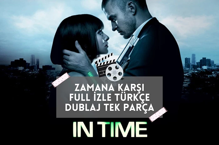 Zamana Karşı Tek Parça Full izle 