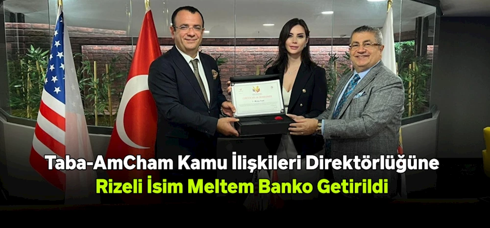 Taba-AmCham Kamu İlişkileri Direktörlüğüne Meltem Banko Getirildi