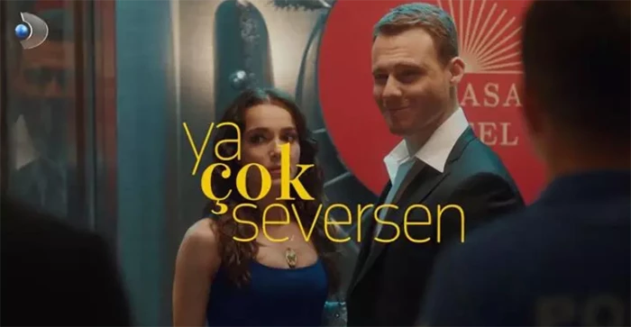 Ya Çok Seversen Dizisi Konusu ve Oyuncuları
